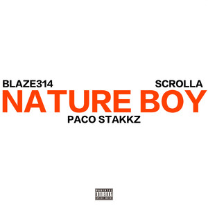 Nature Boy (Explicit)