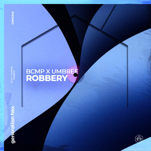 Robbery (Extended Mix|Explicit)