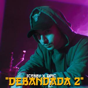 Debandada 2 (feat. Tipic)