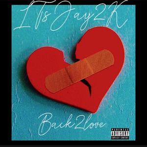 Back2Love (Explicit)