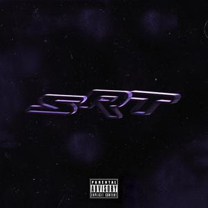 SRT (feat. B Money, Energy, Kutxbaby & Hboy449) [Explicit]