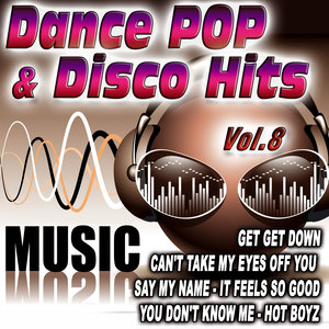 Dance Pop & Disco Hits Vol.8