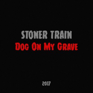 Dog on My Grave