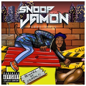 Snoop Jamon Perrostyle (Explicit)