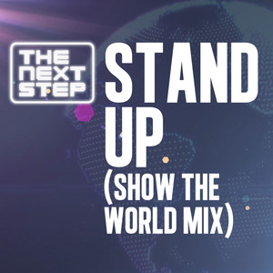 Stand Up (Show The World remixes)