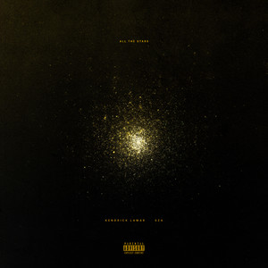 Kendrick Lamar - All The Stars (Explicit)