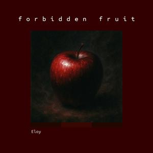 Eloy - Forbidden Fruit (Explicit)