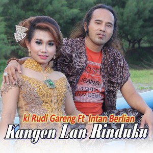 Kangen Lan Rinduku