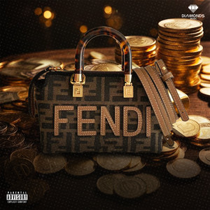 Fendi (Explicit)