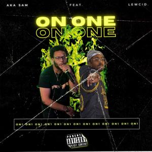 On One (feat. Lewcid.) [Explicit]