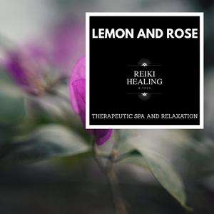 Lemon And Rose - Therapeutic Spa And Relaxation