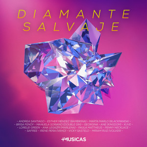 Diamante Salvaje (Día Internacional de la Mujer|Explicit)