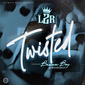 TWISTED (feat. Brown Boy & RealBigBeezy) (Explicit)