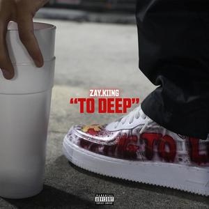 Too Deep (Explicit)