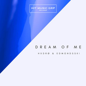 Dream of Me