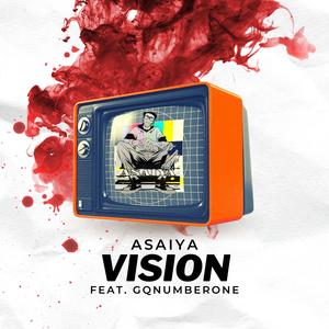 Vision (feat. GQNUMBERONE) [Explicit]