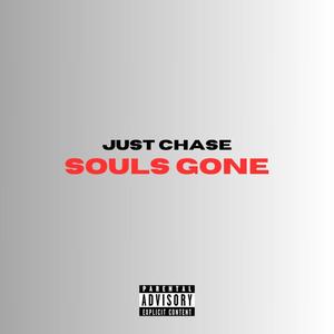 Soul's Gone (Explicit)