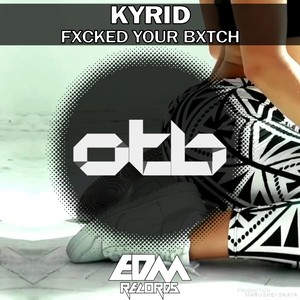 ****ed Your ***** (Explicit)