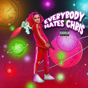 EVERYBODY HATES CHRIS (Explicit)