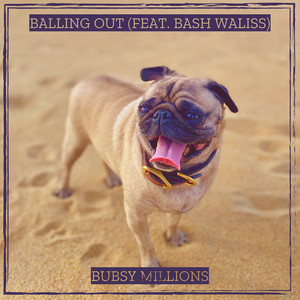 Balling Out (Explicit)