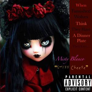 Swiss Cheese (Explicit)