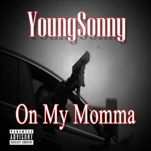 On My Momma (Explicit)