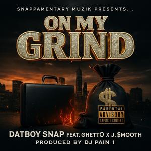 On My Grind (Explicit)