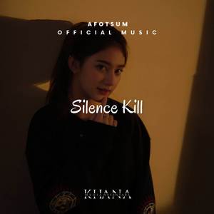 Silence Kill