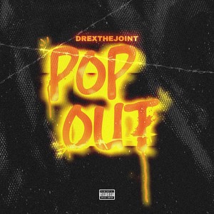 Pop Out (Explicit)