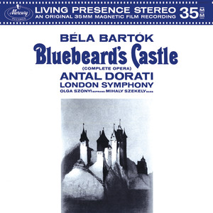 Bluebeard's Castle, Sz. 48 - Bartók: Bluebeard's Castle, Sz. 48: Prologue – Opening Scene. Megérkeztünk