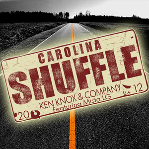 Carolina Shuffle(feat. Mista LG)