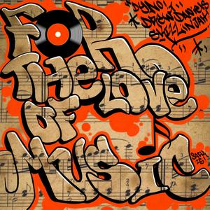 For the Love of Music