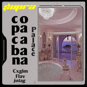 Copacabana Palace (Explicit)