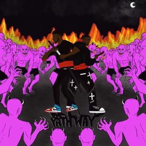 Pathway (feat. YONNY) (Explicit)