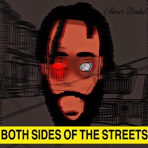 Both Sides Of The Street {Side: B} (Explicit)