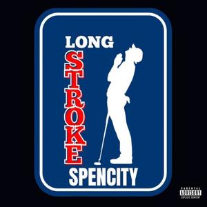 Long Stroke (Explicit)