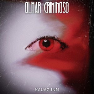 Olhar Criminoso (Explicit)