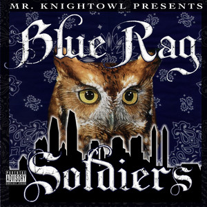 Blue Rag Soldiers