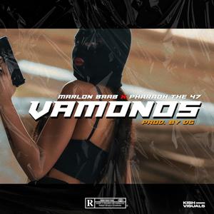 Vamonos (Explicit)