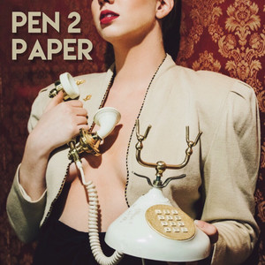 Pen 2 Paper (Explicit)