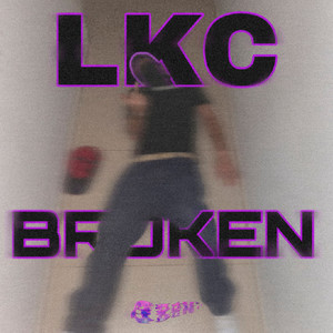 Broken (Explicit)