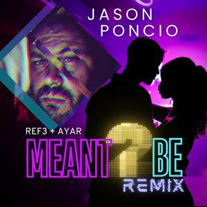 Meant2Be (feat. ReF3 & Ayar) (Remix)