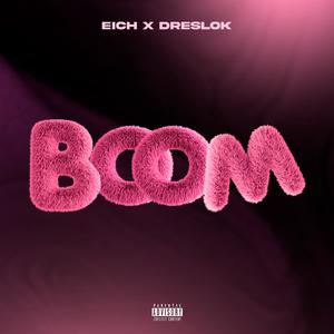 boom (feat. This is EICH) (Medallo Version)