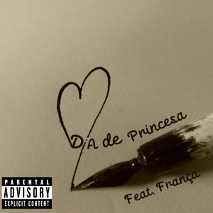 Dia de Princesa (Explicit)