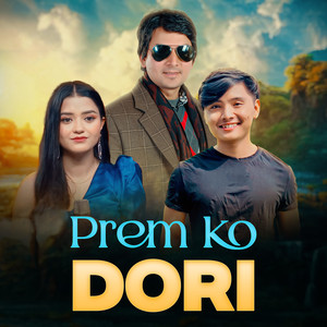 Prem Ko Dori