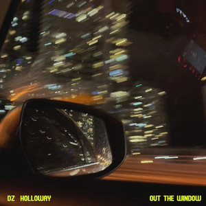 Out the Window (Explicit)