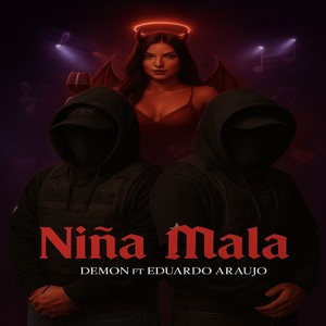 Niña Mala (Explicit)