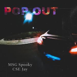 Pop Out (feat. Cse jay) [Explicit]