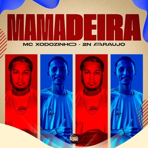 Mamadeira (Explicit)
