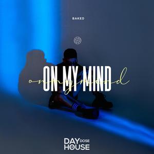 On My Mind